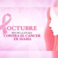 Campaña por el mes de la concientización sobre el cáncer de mama